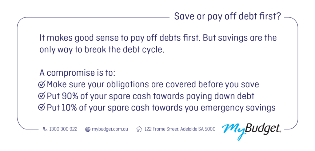 A text box showing the pros and cons of growing savings first vs paying off debt first, and what the best course of action is.