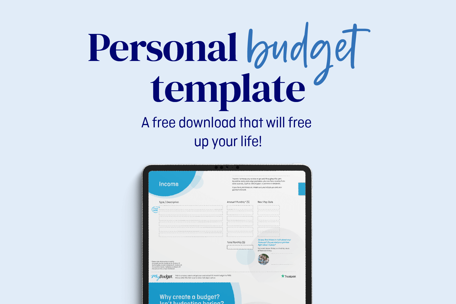 An image titled "Personal budget template" promotes a free download designed to help users organize their finances. It features a tablet displaying a budgeting template, including sections for income and expenses, with the tagline "A free download that will free up your life!"