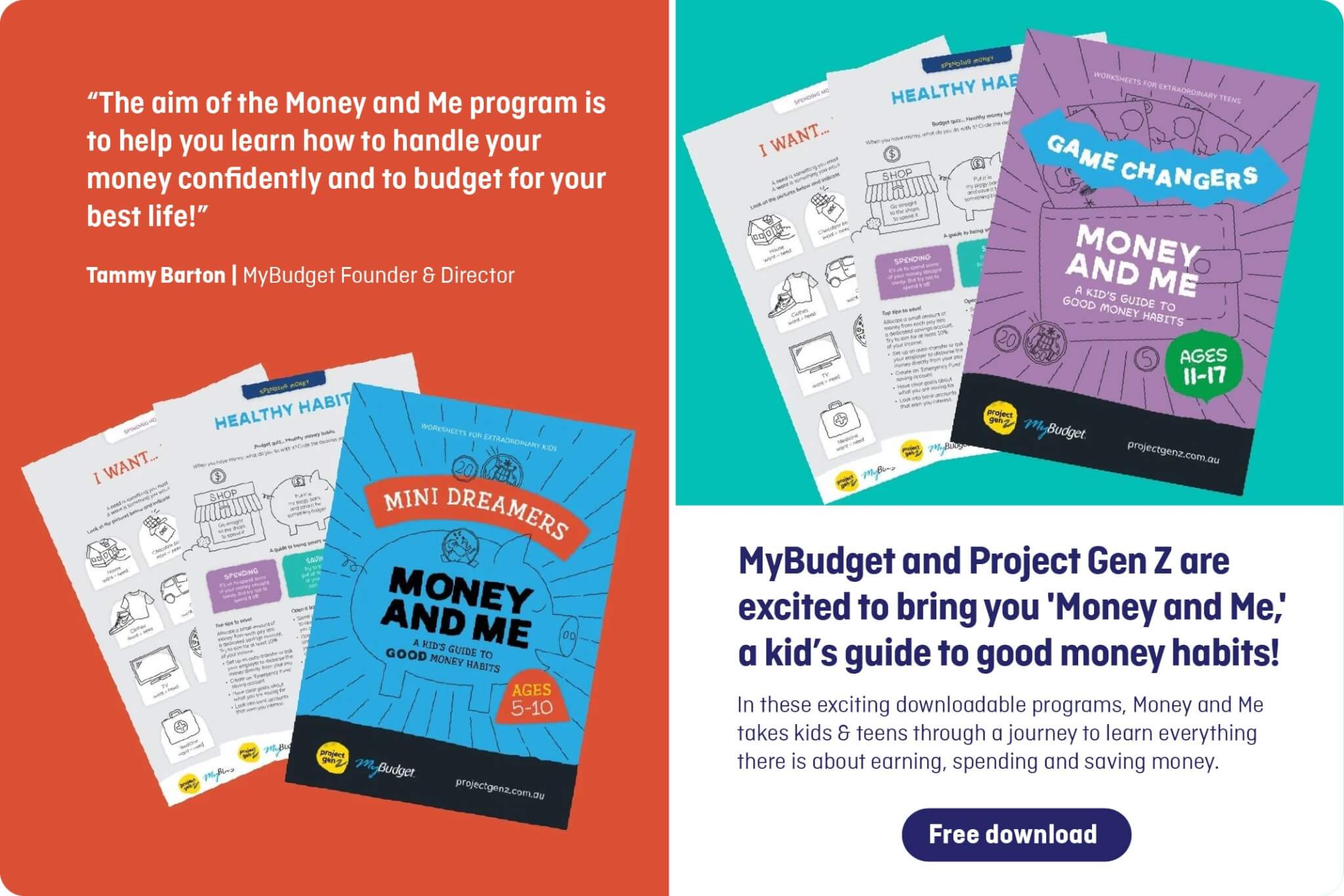 Promotional image for MyBudget's "Money and Me" program in partnership with Project Gen Z, offering downloadable guides to teach kids and teens good money habits, featuring covers for "Mini Dreamers" (ages 5–10) and "Game Changers" (ages 11–17).