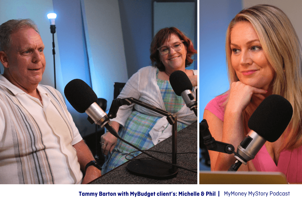 Michelle and Phil, MyBudget clients, on the MyMoney MyStory podcast talking about their financial success with my Tammy Barton.