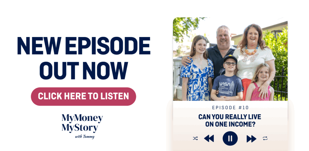 Alyssa and Pete, smiling with their three kids in front of their home. Text reads: “New episode out now – Can you really live on one income? MyMoney MyStory podcast by MyBudget.”