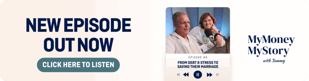 Banner promoting Episode 8 of the MyMoney MyStory podcast featuring Michelle & Phil on how MyBudget saved their marriage, got them out of debt and start saving. With a call to click to listen now.