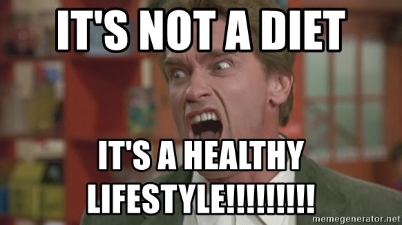 Arnold Schwarzenegger angry man yelling meme it's not a diet it's a healthy lifestyle