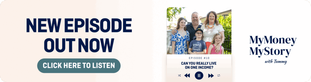 MyBudget podcast MyMoney MyStory Episode 10 with Alyssa & Pete on how they stopped stressing about money and lived on one income.