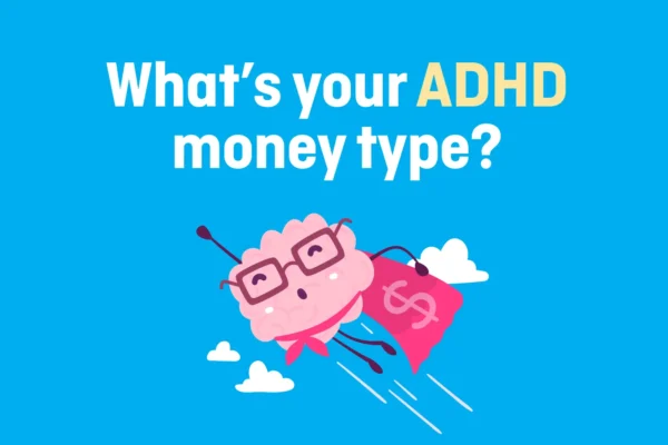 ADHD budgeting and money management challenges and solutions, created by MyBudget for neurodivergent Australians.